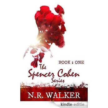 Spencer Cohen Series, Book One (The Spencer Cohen Series 1) (English Edition) [Kindle-editie]