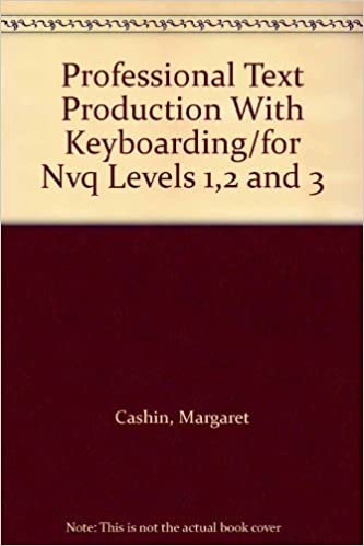 indir Professional Text Production With Keyboarding/for Nvq Levels 1,2 and 3