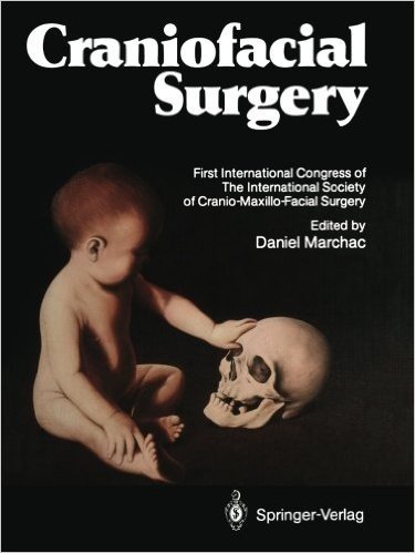 Craniofacial Surgery: Proceedings of the First International Congress of the International Society of Cranio-Maxillo-Facial Surgery. Preside