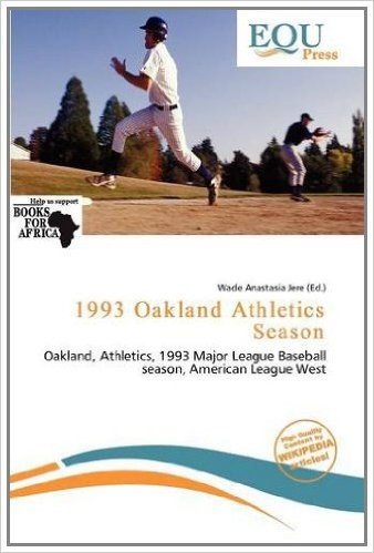 1993 Oakland Athletics Season