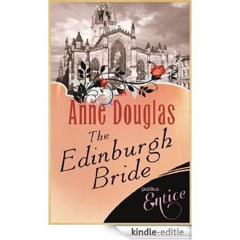 The Edinburgh Bride (English Edition) [Kindle-editie]