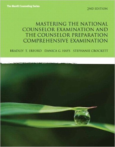 Mastering the National Counselor Exam and the Counselor Preparation Comprehensive Exam, Enhanced Pearson Etext with Loose-Leaf Version -- Access Card Package