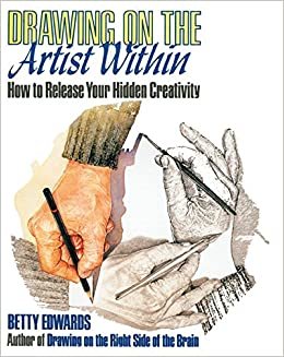 indir Drawing on the Artist Within: How to Release Your Hidden Creativity