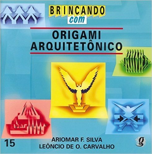 Brincando Com Origami Arquitetonico
