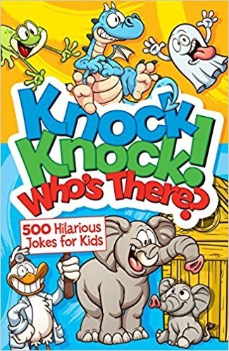 The Fantastically Funny Knock Knock Joke Book 2