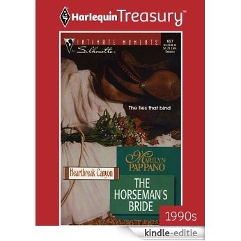 The Horseman's Bride (Heartbreak Canyon) [Kindle-editie]