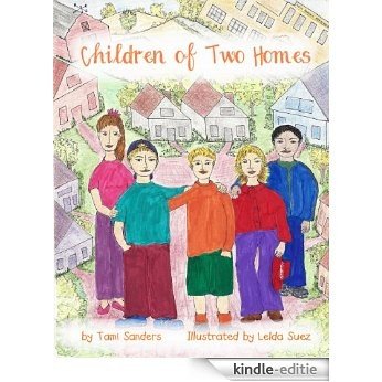 Children of Two Homes (English Edition) [Kindle-editie]
