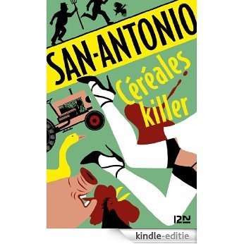 Céréales killer (San-Antonio) [Kindle-editie]