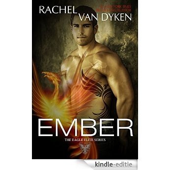 Ember (Eagle Elite Book 5) (English Edition) [Kindle-editie]