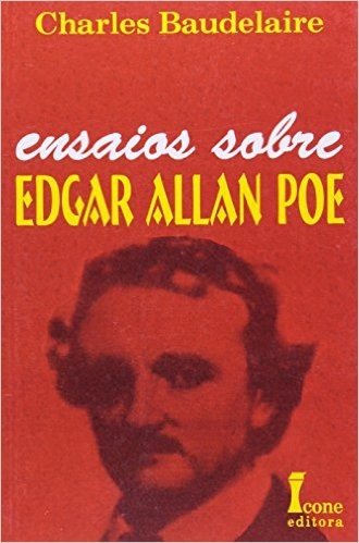 Ensaios Sobre Edgar Allan Poe