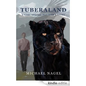 Tuberaland...A Very Special Panther's Story (English Edition) [Kindle-editie] beoordelingen