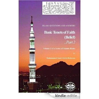 Basic Tenets of Faith (Belief) Part 2 (Islam Questions And Answers) (English Edition) [Kindle-editie] beoordelingen