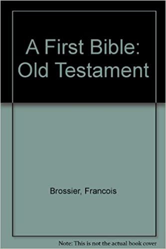 A First Bible: Old Testament