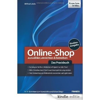 Online-Shop - Das Praxisbuch: auswählen, einrichten & betreiber [Kindle-editie]