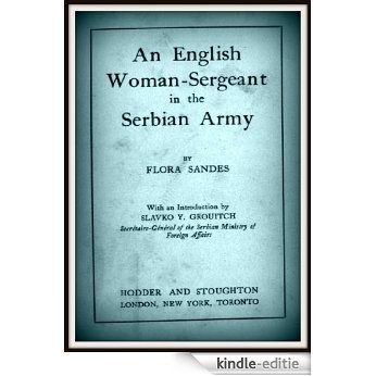 An English Woman - Sergeant in the Serbian Army (English Edition) [Kindle-editie]