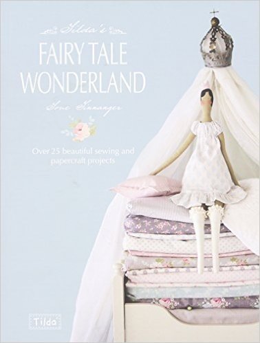 Tilda's Fairytale Wonderland