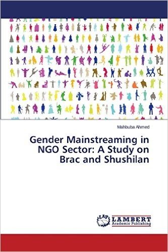 Gender Mainstreaming in Ngo Sector: A Study on Brac and Shushilan baixar