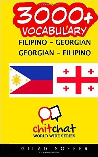 3000+ Filipino - Georgian Georgian - Filipino Vocabulary
