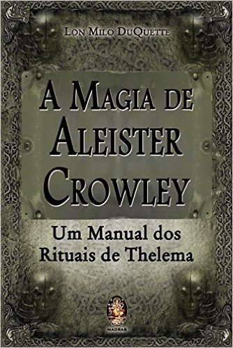 A Magia de Aleister Crowley baixar