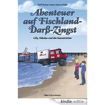 Abenteuer auf Fischland-Darß-Zingst: Lilly, Nikolas und die Seenotretter (Lilly und Nikolas 2) (German Edition) [Kindle-editie]