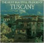 Cal 98 Most Beautiful Villages of Tuscany (The most beautiful villages calendars): 1998: Tuscany