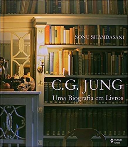C. G. Jung. Uma Biografia em Livros