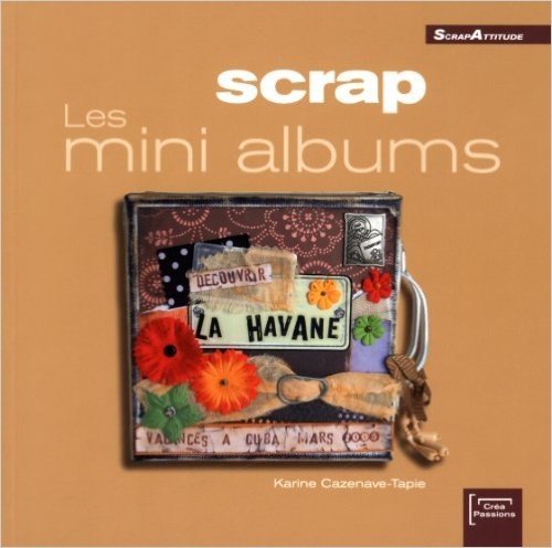 Scrap : Les mini albums
