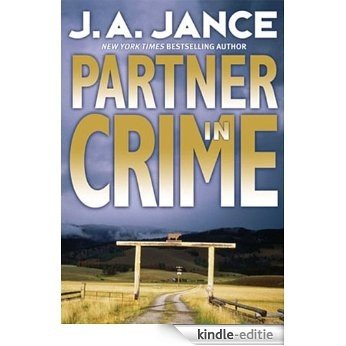 Partner in Crime (J. P. Beaumont Novel) [Kindle-editie]