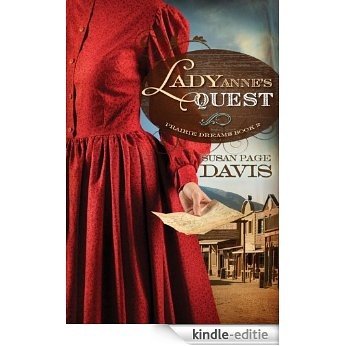 Lady Anne's Quest (Prairie Dreams) [Kindle-editie] beoordelingen
