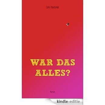 War das alles? (German Edition) [Kindle-editie]