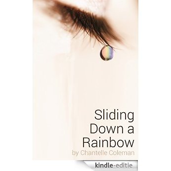 Sliding Down A Rainbow (English Edition) [Kindle-editie]
