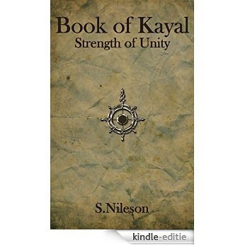 Book of Kayal: Strength of Unity (English Edition) [Kindle-editie]