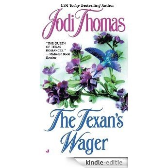 The Texan's Wager (The Wife Lottery) [Kindle-editie]