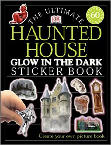 Glow in the Dark: Haunted House (Ultimate Sticker Books)