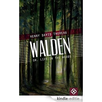 Walden: or Life in the Woods (English Edition) [Kindle-editie]