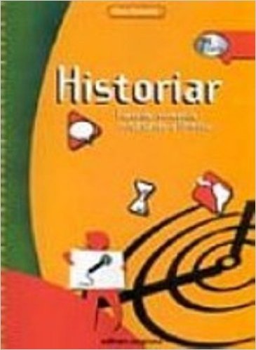 Historiar. Fazendo, Contando E Narrando A Historia - Volume 7