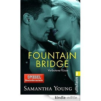 Fountain Bridge - Verbotene Küsse (Deutsche Ausgabe): E-Novella (Edinburgh Love Stories) [Kindle-editie]