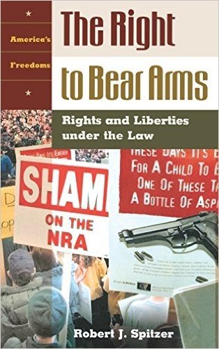 Right to Bear Arms: Rights and Liberties Under the Law