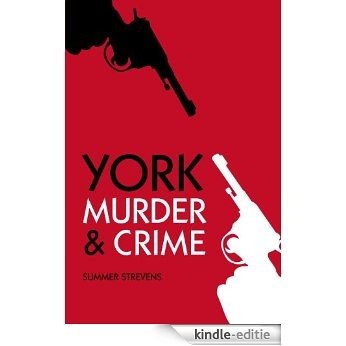 York Murder & Crime [Kindle-editie]