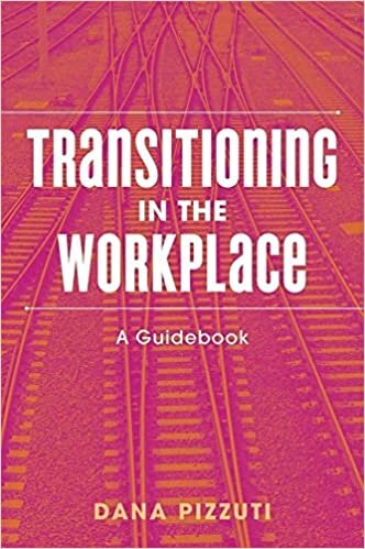 Transitioning in the Workplace: A Guidebook