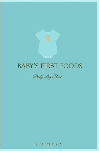 Baby's First Foods Daily Log Book