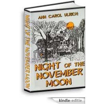 Night of the November Moon (English Edition) [Kindle-editie]