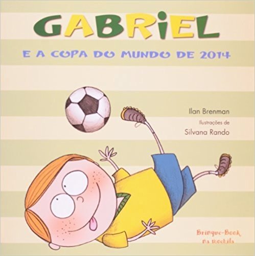 Gabriel e a Copa do Mundo