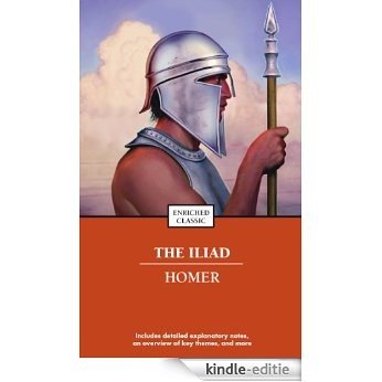 The Iliad (Enriched Classics (Simon & Schuster)) (English Edition) [Kindle-editie]