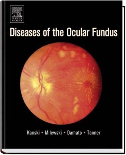 Diseases of the Ocular Fundus