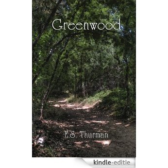 Greenwood (English Edition) [Kindle-editie] beoordelingen