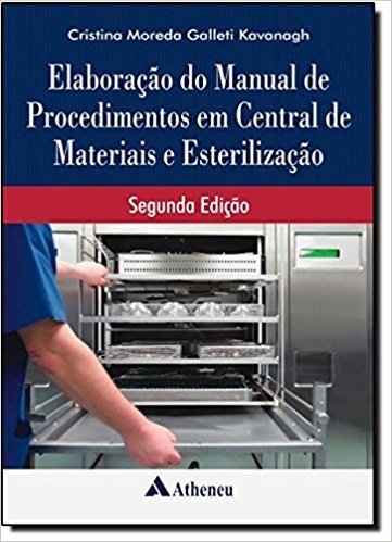 Elaboração Manual de Procedimentos em Central de Materiais e Esterilização