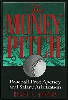 indir Money Pitch: Baseball Free Agency and Salary Arbitration