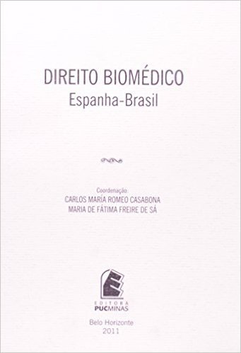 Direito Biomédico. Espanha-Brasil
