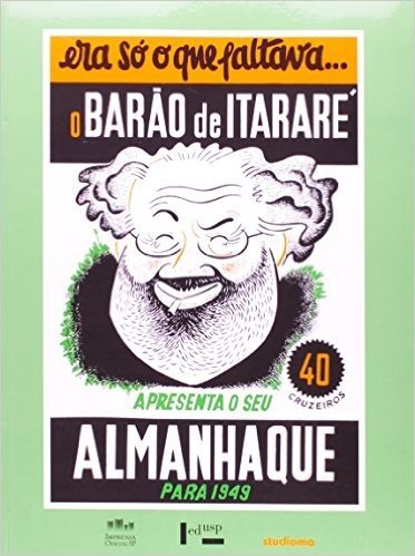 Almanhaque Para 1949. O Barão De Itarare